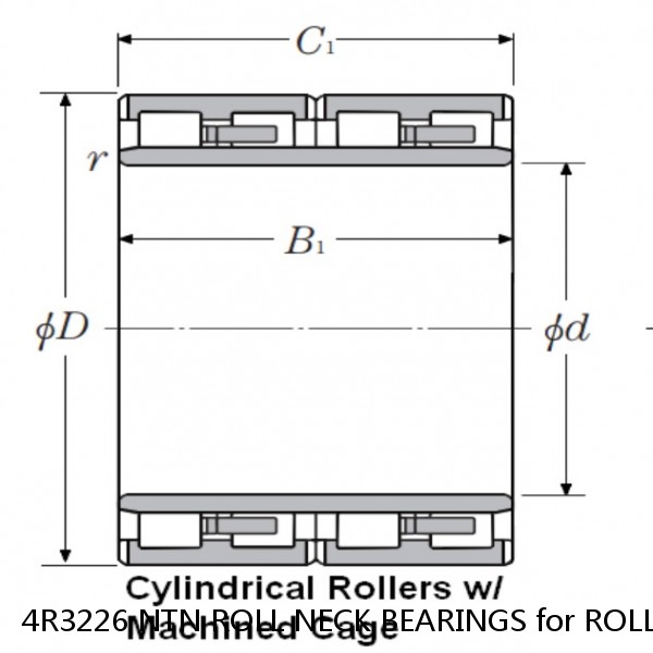 4R3226 NTN ROLL NECK BEARINGS for ROLLING MILL