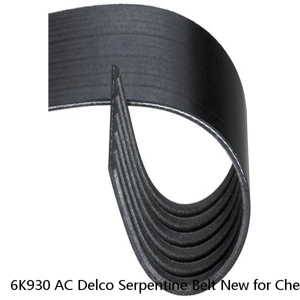 6K930 AC Delco Serpentine Belt New for Chevy Avalanche Express Van Suburban